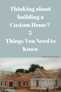 Thinking about building a Custom Home? Read this first. Some great tips here.