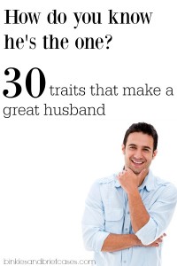 thirty great qualities to look for in a potential match!