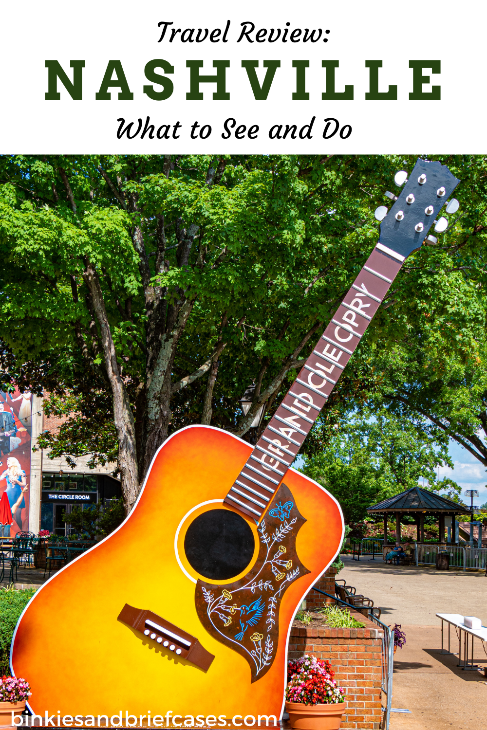 Nashville Travel Review